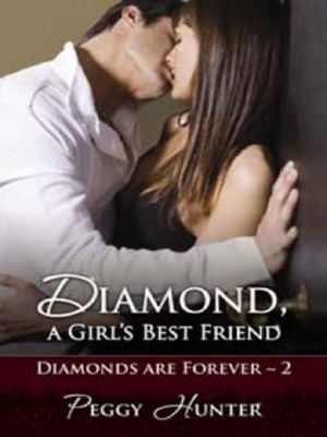 Diamond, a Girl's Best Friend [Diamonds Are Forever Book 2]